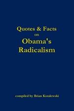 Quotes & Facts on Obama's Radicalism