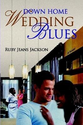 Down Home Wedding Blues - Ruby Jeans Jackson - cover
