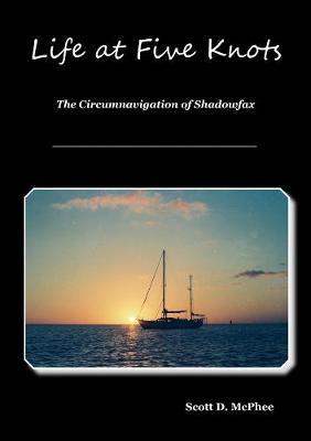 Life at Five Knots - Scott McPhee - cover