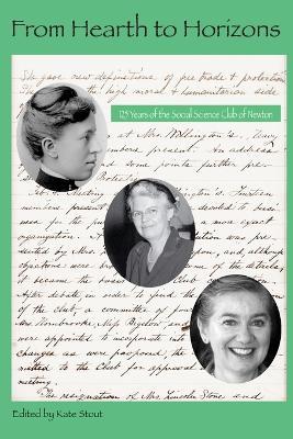 From Hearth to Horizons - edited by Kate Stout - cover