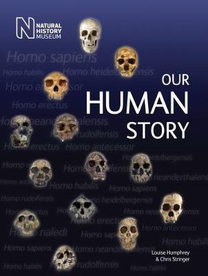 Our Human Story - Louise Humphrey,Chris Stringer - cover