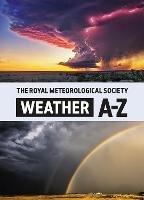 The Royal Meteorological Society: Weather A-Z - The Royal Meteorological Society - cover
