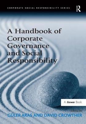 A Handbook of Corporate Governance and Social Responsibility - Guler Aras - cover