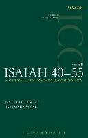 Isaiah 40-55 Vol 2 (ICC): A Critical and Exegetical Commentary