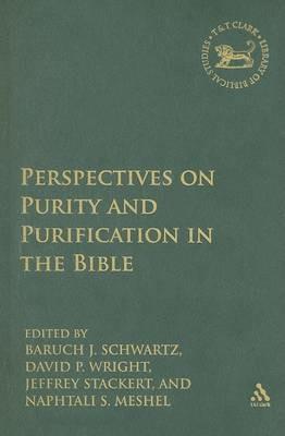 Perspectives on Purity and Purification in the Bible - cover