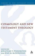 Cosmology and New Testament Theology