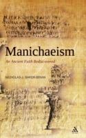 Manichaeism: An Ancient Faith Rediscovered - Nicholas J. Baker-Brian - cover