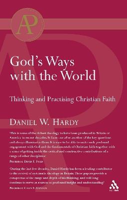 God's Ways with the World: Thinking and Practising Christian Faith - Daniel Hardy - cover