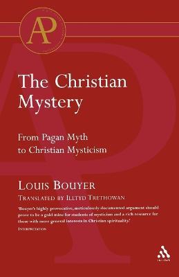 The Christian Mystery - Louis Bouyer - cover