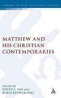 Matthew and his Christian Contemporaries