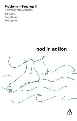 God in Action (Problems in Theology) - cover