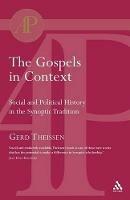 The Gospels in Context - Gerd Theissen - cover
