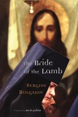 Bride of the Lamb - Sergius Bulgakov - cover