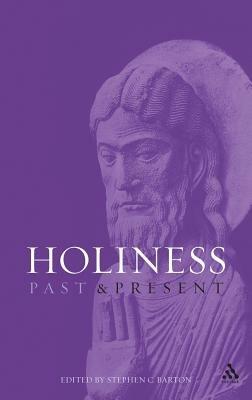 Holiness: Past and Present - cover