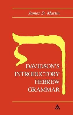 Davidson's Introductory Hebrew Grammar - James D. Martin - cover