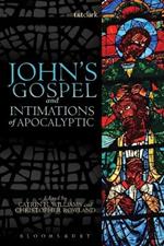 John's Gospel and Intimations of Apocalyptic