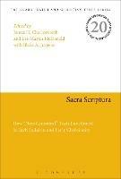 Sacra Scriptura: How "Non-Canonical" Texts Functioned in Early Judaism and Early Christianity - cover