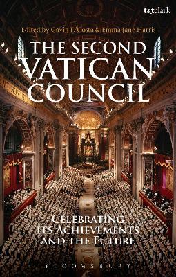 The Second Vatican Council: Celebrating its Achievements and the Future - cover