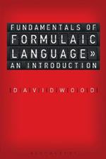 Fundamentals of Formulaic Language: An Introduction
