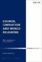 Church, Liberation and World Religions - Mario I. Aguilar - cover