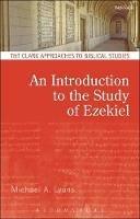 An Introduction to the Study of Ezekiel - Michael A. Lyons - cover