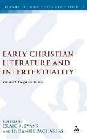 Early Christian Literature and Intertextuality: Volume 2: Exegetical Studies - cover