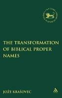 The Transformation of Biblical Proper Names - Joze Krasovec - cover