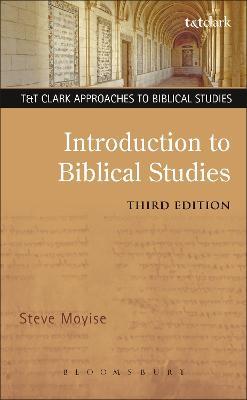 Introduction to Biblical Studies - Steve Moyise - cover