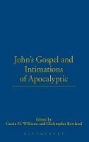 John's Gospel and Intimations of Apocalyptic