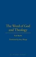 The Word of God and Theology - Karl Barth - cover