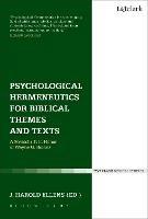 Psychological Hermeneutics for Biblical Themes and Texts: A Festschrift in Honor of Wayne G. Rollins - cover