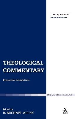 Theological Commentary: Evangelical Perspectives - cover