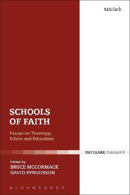 Schools of Faith: Essays on Theology, Ethics and Education - cover
