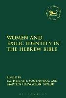Women and Exilic Identity in the Hebrew Bible
