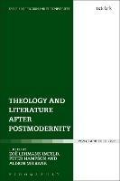 Theology and Literature after Postmodernity