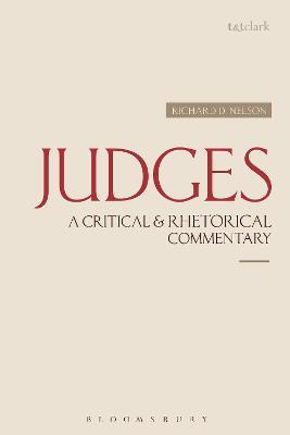 Judges: A Critical & Rhetorical Commentary - Richard D. Nelson - cover