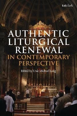 Authentic Liturgical Renewal in Contemporary Perspective - cover