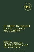 Studies in Isaiah: History, Theology, and Reception - cover