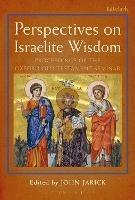 Perspectives on Israelite Wisdom: Proceedings of the Oxford Old Testament Seminar - cover