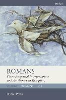 Romans: Three Exegetical Interpretations and the History of Reception: Volume 1: Romans 1:1-32 - Daniel Patte - cover