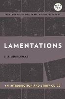 Lamentations: An Introduction and Study Guide - Jill Middlemas - cover