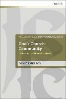 God's Church-Community: The Ecclesiology of Dietrich Bonhoeffer - David Emerton - cover