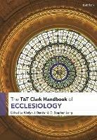 T&T Clark Handbook of Ecclesiology - cover