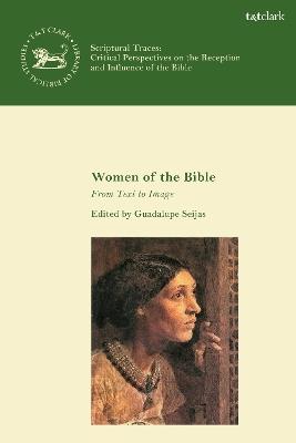 Women of the Bible: From Text to Image - cover