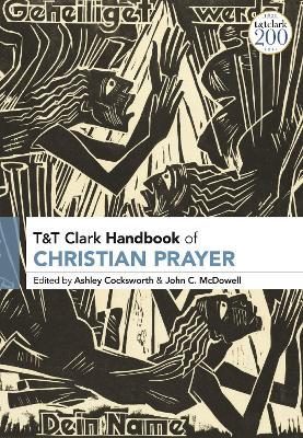T&T Clark Handbook of Christian Prayer - cover