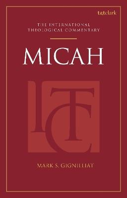 Micah (ITC) - Mark S. Gignilliat - cover