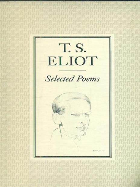 Selected Poems of T. S. Eliot - T. S. Eliot - 5