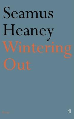 Wintering Out - Seamus Heaney - cover