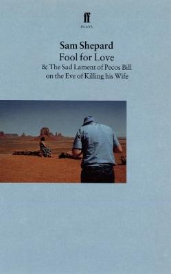 Fool for Love - Sam Shepard - cover