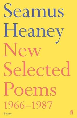 New Selected Poems 1966-1987 - Seamus Heaney - cover